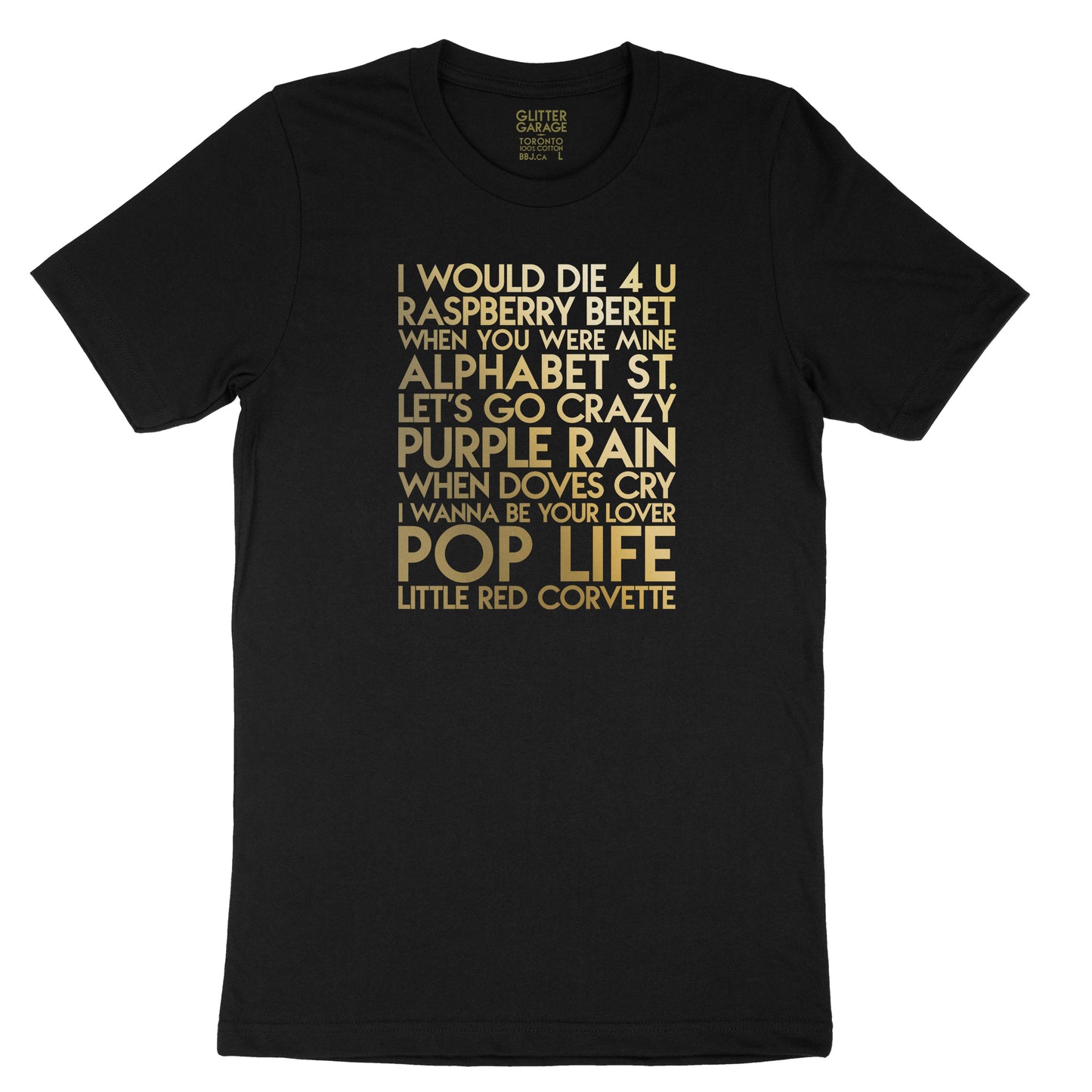 Prince songs - house - gold metallic text on black unisex t-shirt - YourTen tee by BBJ / Glitter Garage