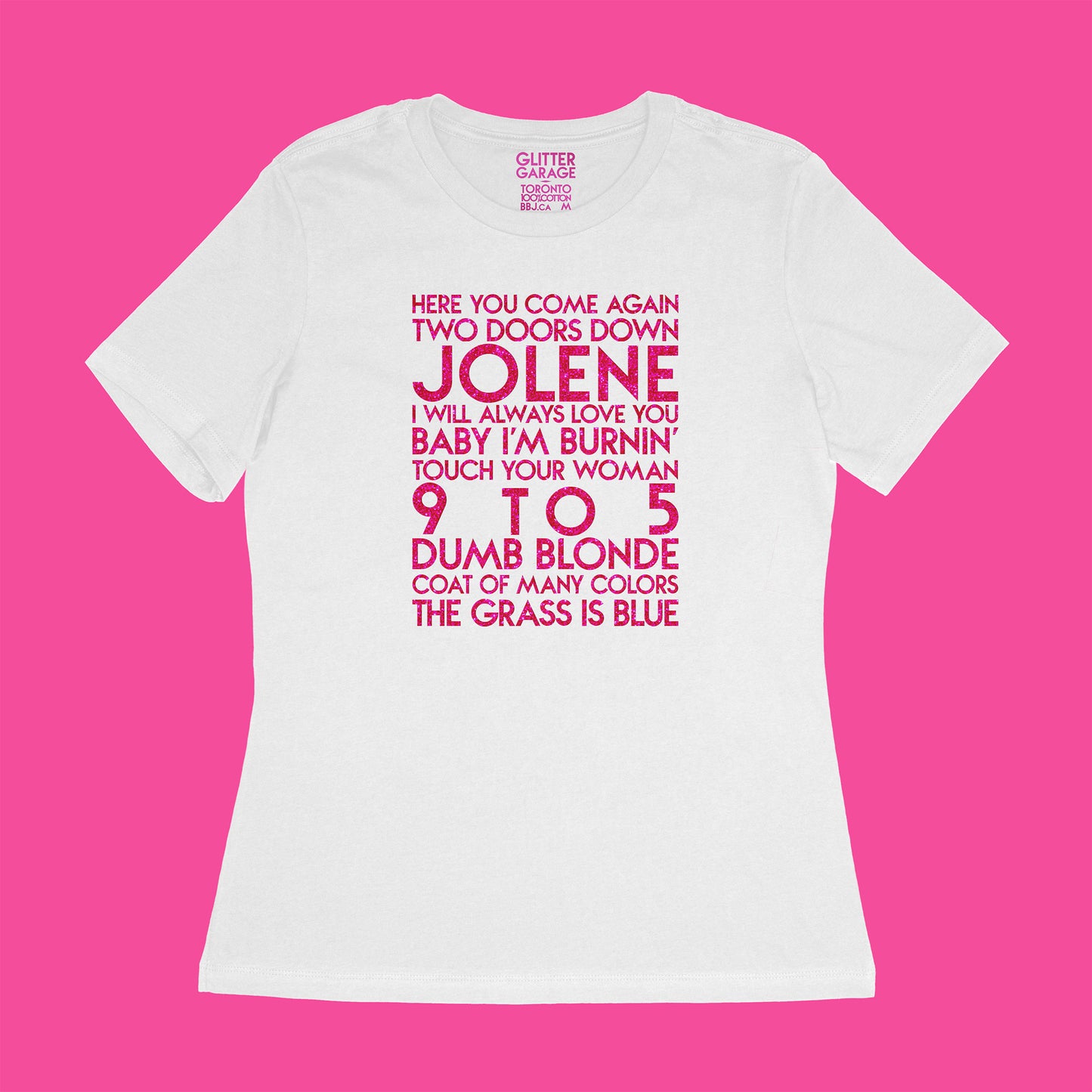 Dolly Parton songs - house - magenta glitter text on white women's relaxed fit t-shirt - YourTen tee by BBJ / Glitter Garage