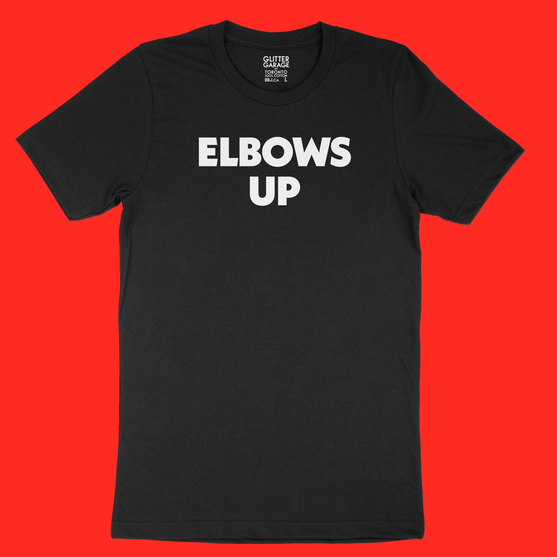 "Elbows Up" large text in white on black Canadian-made unisex tee