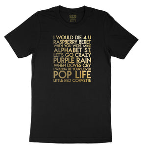 Prince songs - house -  gold metallic text on black unisex t-shirt - YourTen tee by BBJ / Glitter Garage