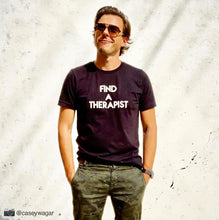 Load image into Gallery viewer, Handsome man wearing black custom text tee reading Find A Therapist by BBJ / Glitter Garage
