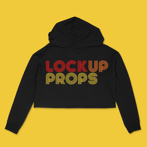 Lock Up Props red, orange, yellow retro type logo on black lightweight cropped hooded sweatshirt by BBJ / Glitter Garage