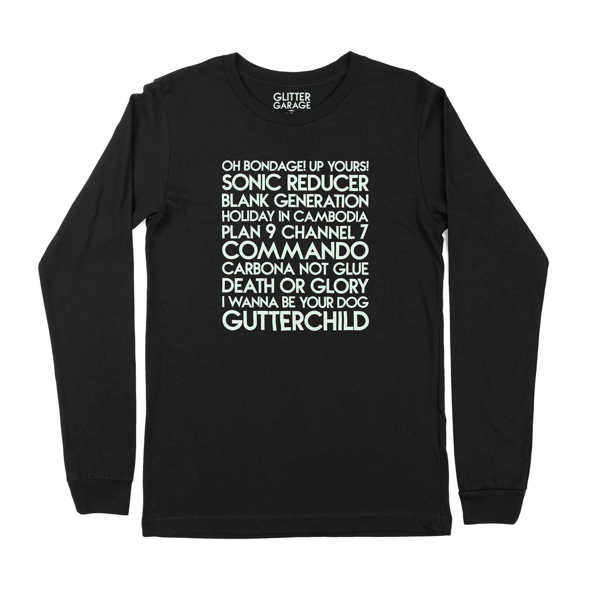 punk songs YourTen custom sample - glow in the dark text on black unisex long-sleeve t-shirt -  by BBJ / Glitter Garage