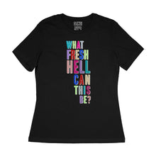 Load image into Gallery viewer, Black women&#39;s relaxed fit tee shirt with multicolour metallic text &quot;what fresh hell can this be?&quot; by BBJ / Glitter Garage
