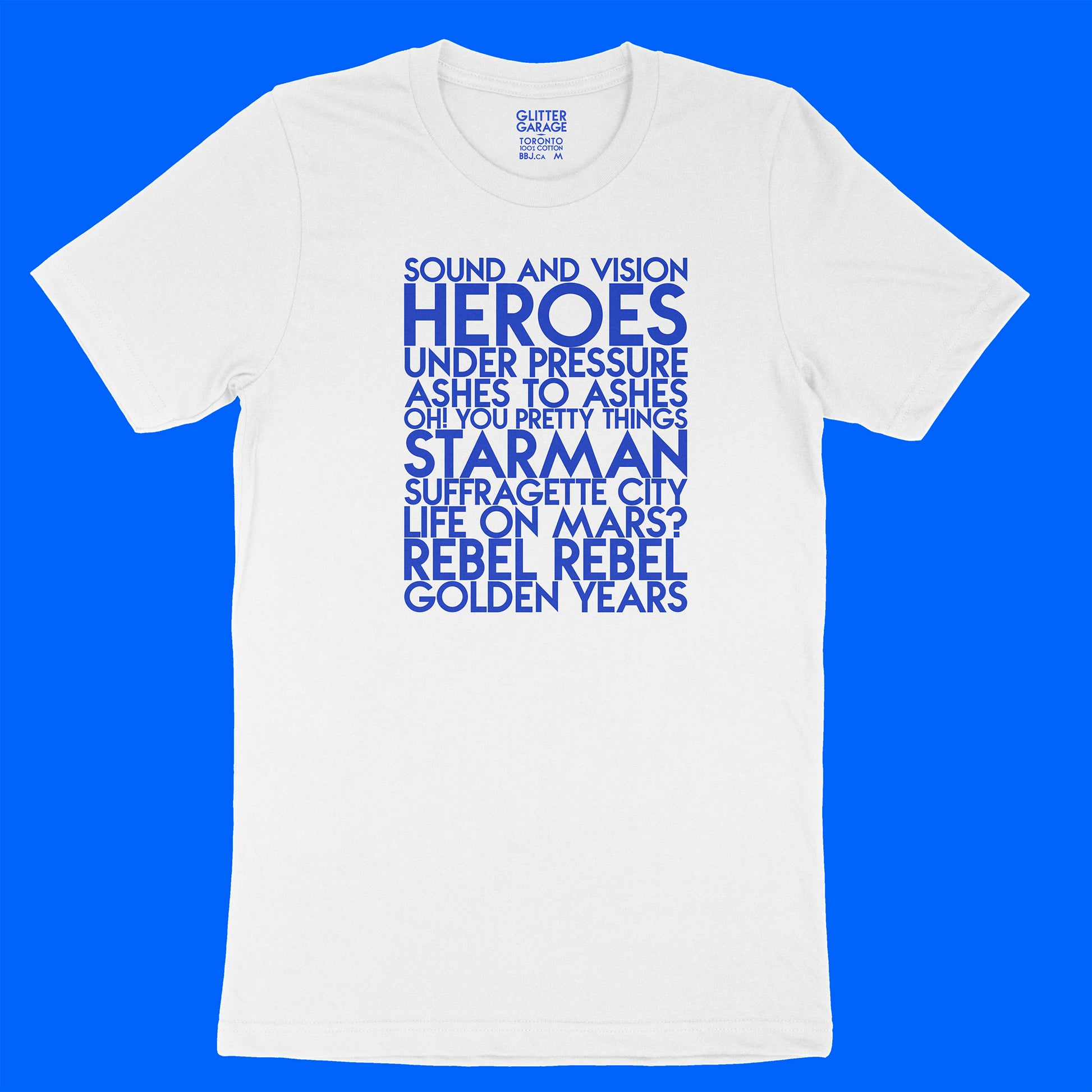 David Bowie song titles - house - neon blue matte text on white unisex t-shirt - Customizable YourTen David Bowie tee by BBJ / Glitter Garage