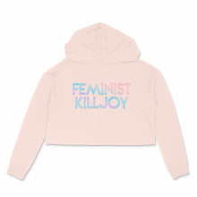 Load image into Gallery viewer, Custom text blush cropped hooded sweatshirt with Feminist Killjoy in holographic rainbow pearl text by BBJ / Glitter Garage
