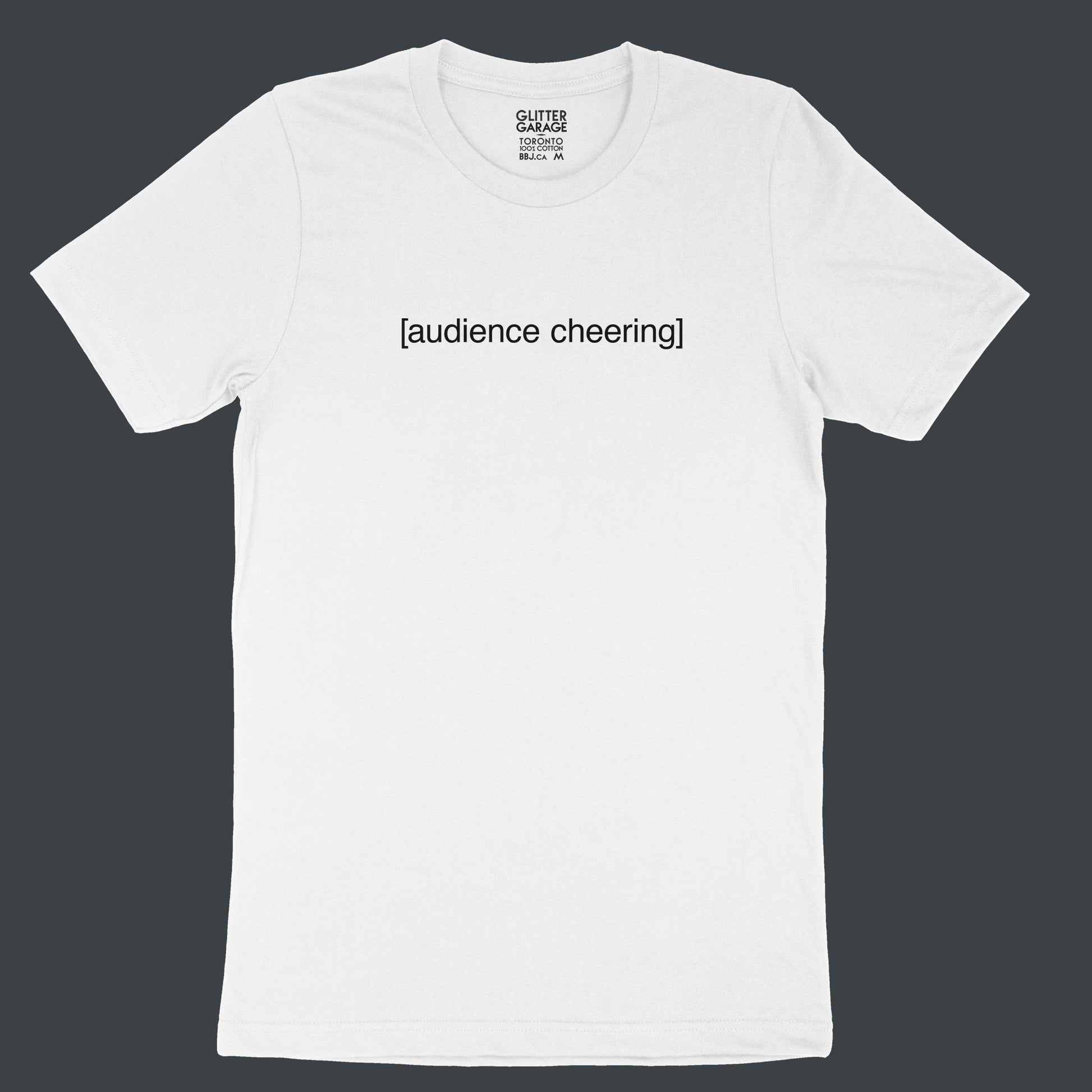 White unisex cotton t-shirt with [audience cheering] in black text by BBJ / Glitter Garage